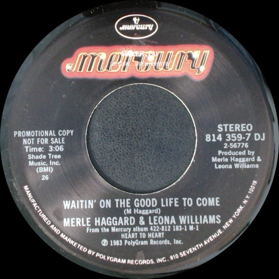 Merle Haggard & Leona Williams - Waitin' On The Good Life To Come / Waitin' On The Good Life To Come side A