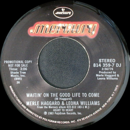 Merle Haggard & Leona Williams - Waitin' On The Good Life To Come / Waitin' On The Good Life To Come side B