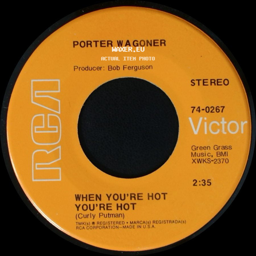 Porter Wagoner - When You're Hot You're Hot / The Answer Is Love side A