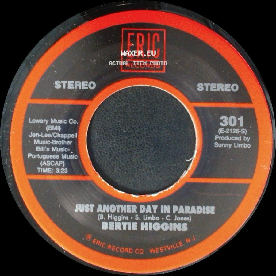 Bertie Higgins - Just Another Day In Paradise / Key Largo side A