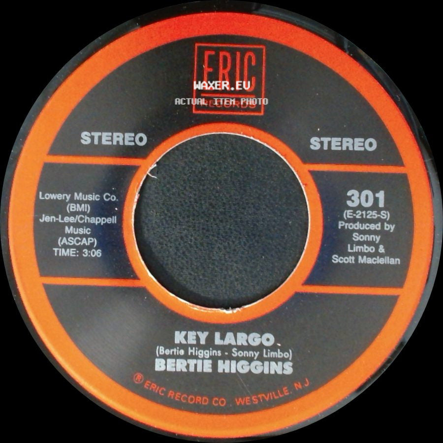 Bertie Higgins - Just Another Day In Paradise / Key Largo side B