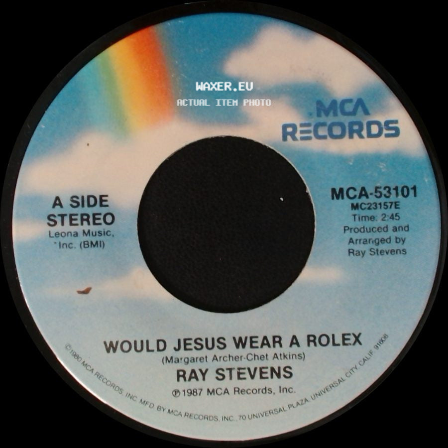 Ray Stevens - Would Jesus Wear A Rolex / Cool Down Willard side A