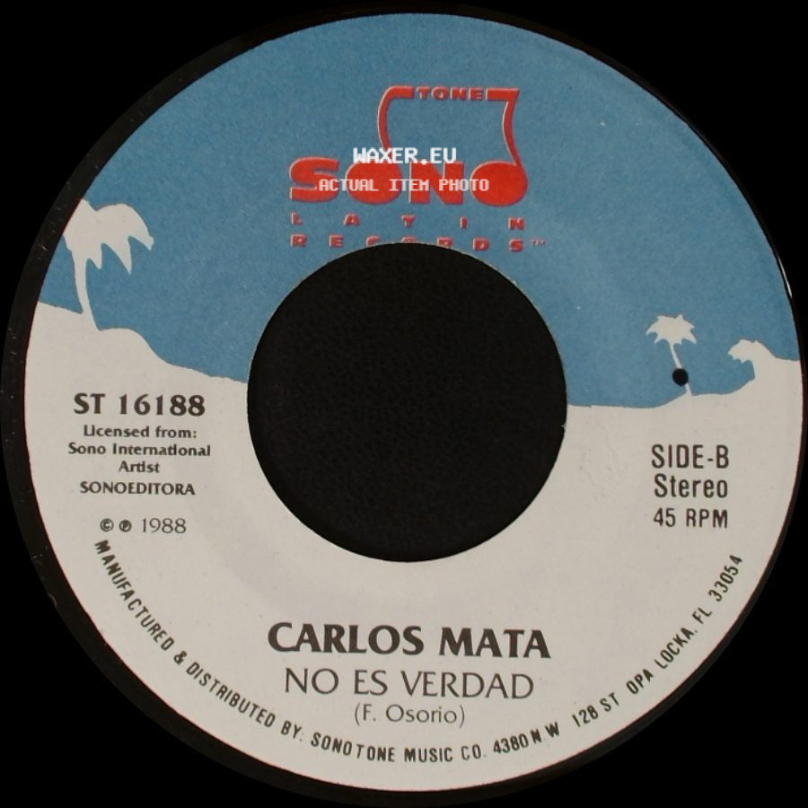Carlos Mata - Di Que Tu..... / No Es Verdad side B