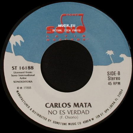 Carlos Mata - Di Que Tu..... / No Es Verdad side B
