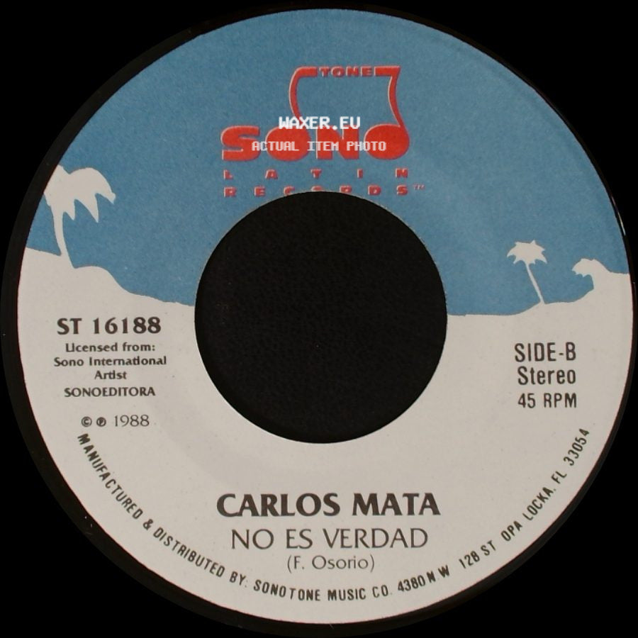 Carlos Mata - Di Que Tu..... / No Es Verdad side B