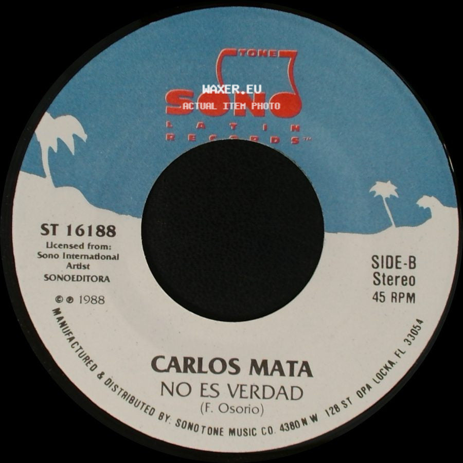 Carlos Mata - Di Que Tu..... / No Es Verdad side B