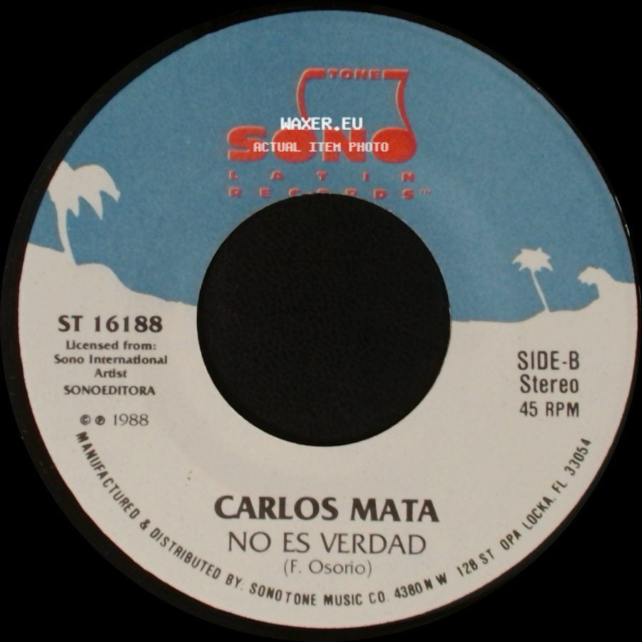 Carlos Mata - Di Que Tu...... / No Es Verdad side B