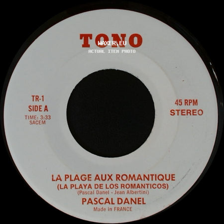 Pascal Danel - La Plage Aux Romantique (La Playa De Los Romanticos) / Kilimandjaro side A