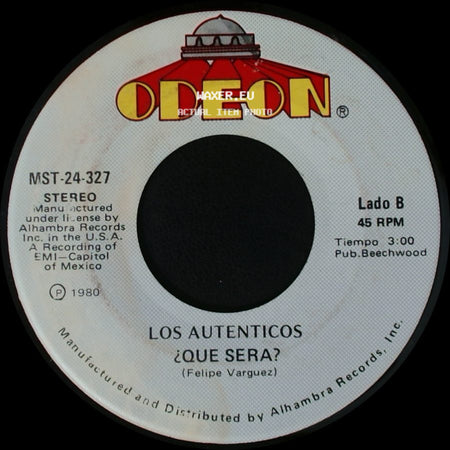 Los Autenticos - Camaron Chirris / ¿Que Sera? side B