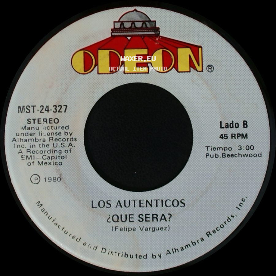 Los Autenticos - Camaron Chirris / ¿Que Sera? side B
