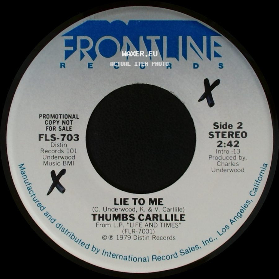Thumbs Carllile - Bury Me Beneath The Willow / Lie To Me side B