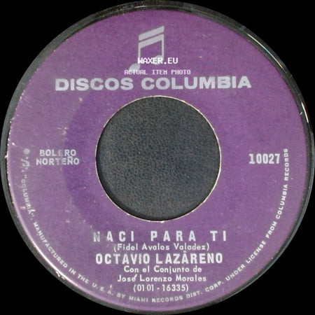 Octavio Lazareno - Naci Para Ti / Cuando Era Niño side A