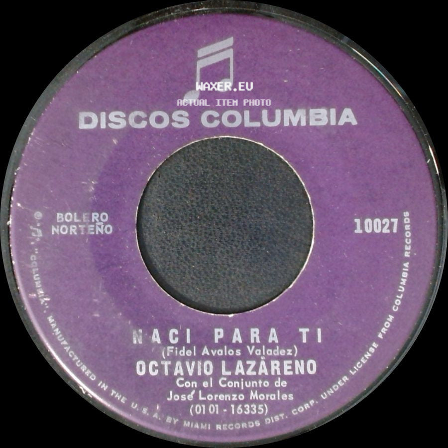 Octavio Lazareno - Naci Para Ti / Cuando Era Niño side A