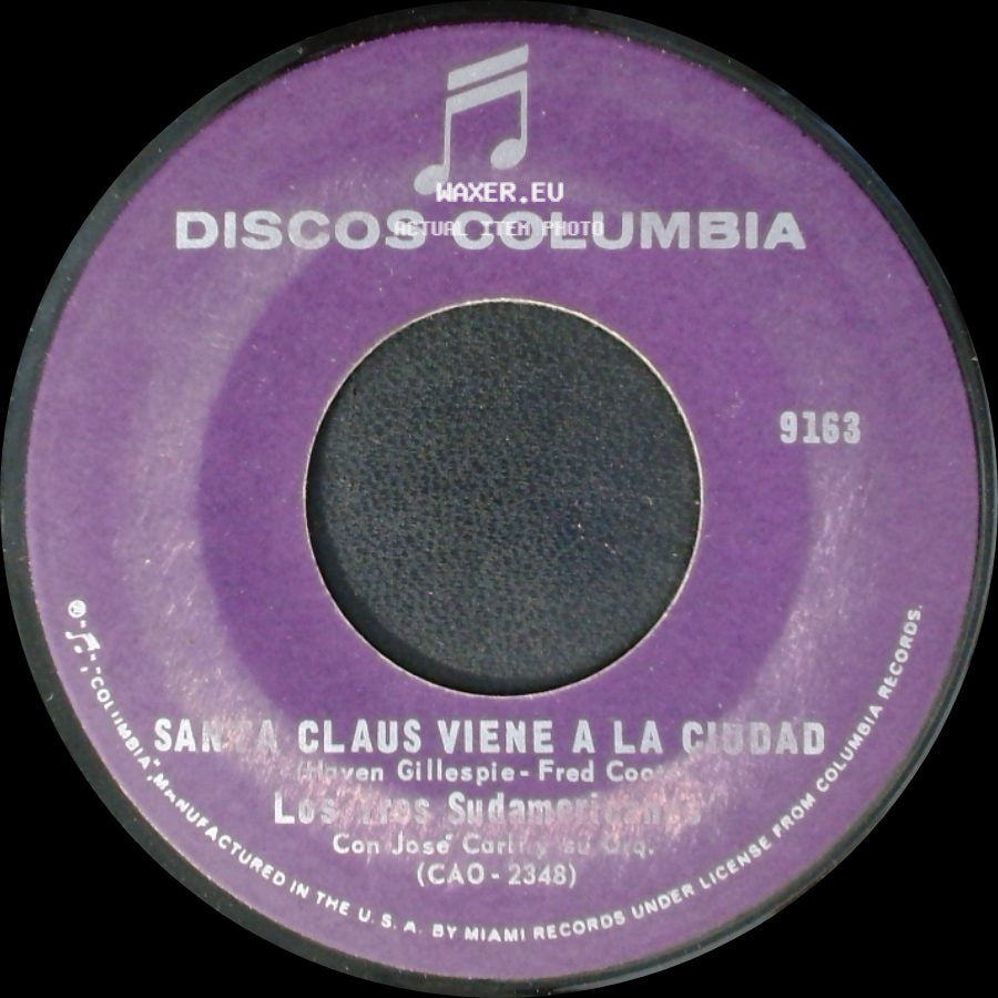 Los Tres Sudamericanos / Los Nos Sudamericanos - Repican Las Campanas - Jingle Bells / Santa Claus Viene A La Ciudad side B