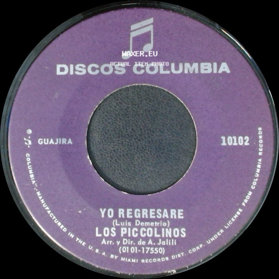 Los Piccolinos - Yo Regresare / Volvere side A
