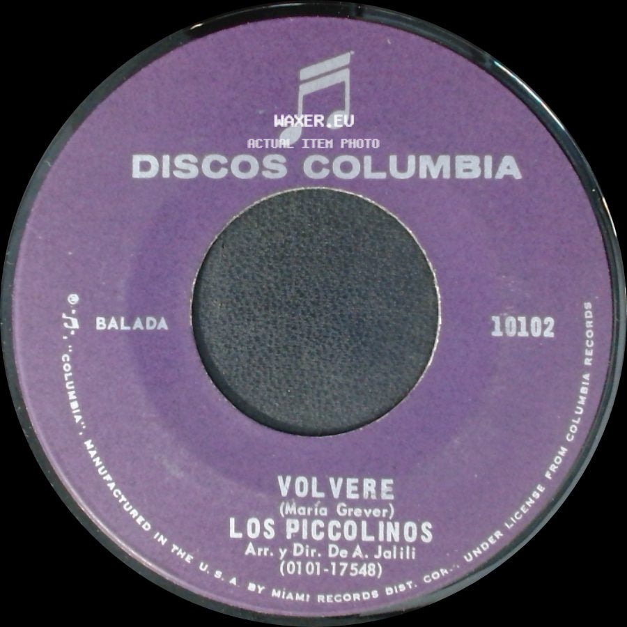 Los Piccolinos - Yo Regresare / Volvere side B