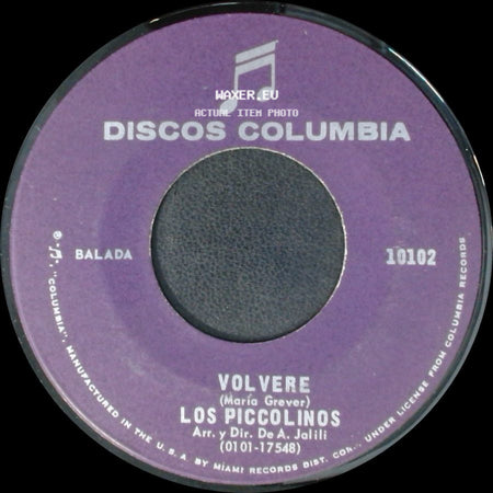 Los Piccolinos - Yo Regresare / Volvere side B