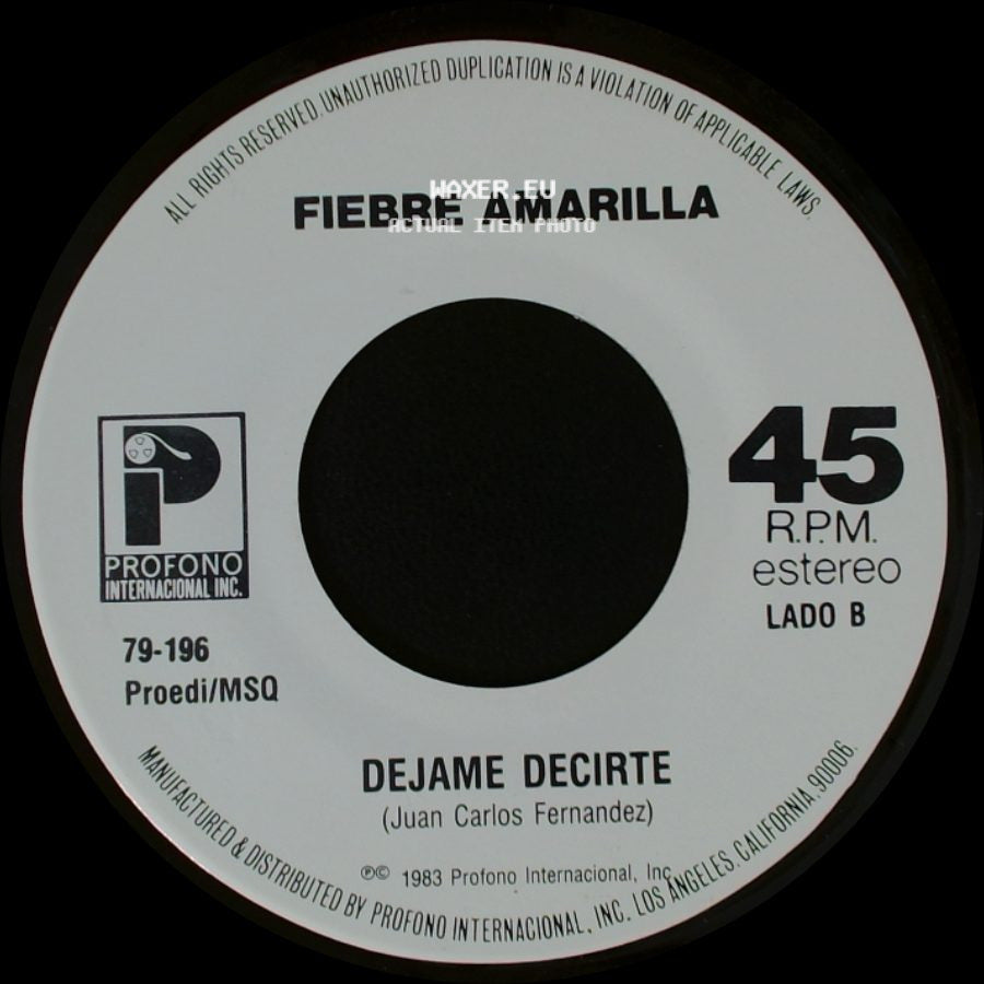 Fiebre Amarilla - El Despistado / Dejame Decirte side B