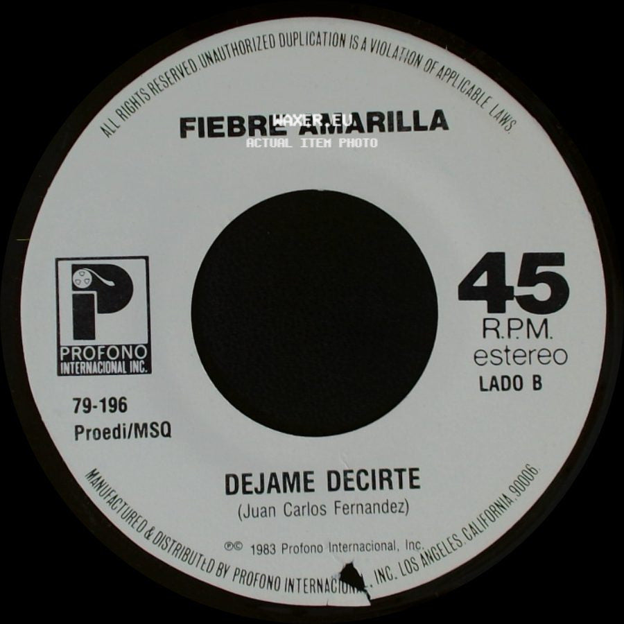 Fiebre Amarilla - El Despistado / Dejame Decirte side B