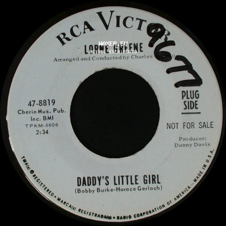 Lorne Greene - Daddy's Little Girl / I Love A Rainbow side A