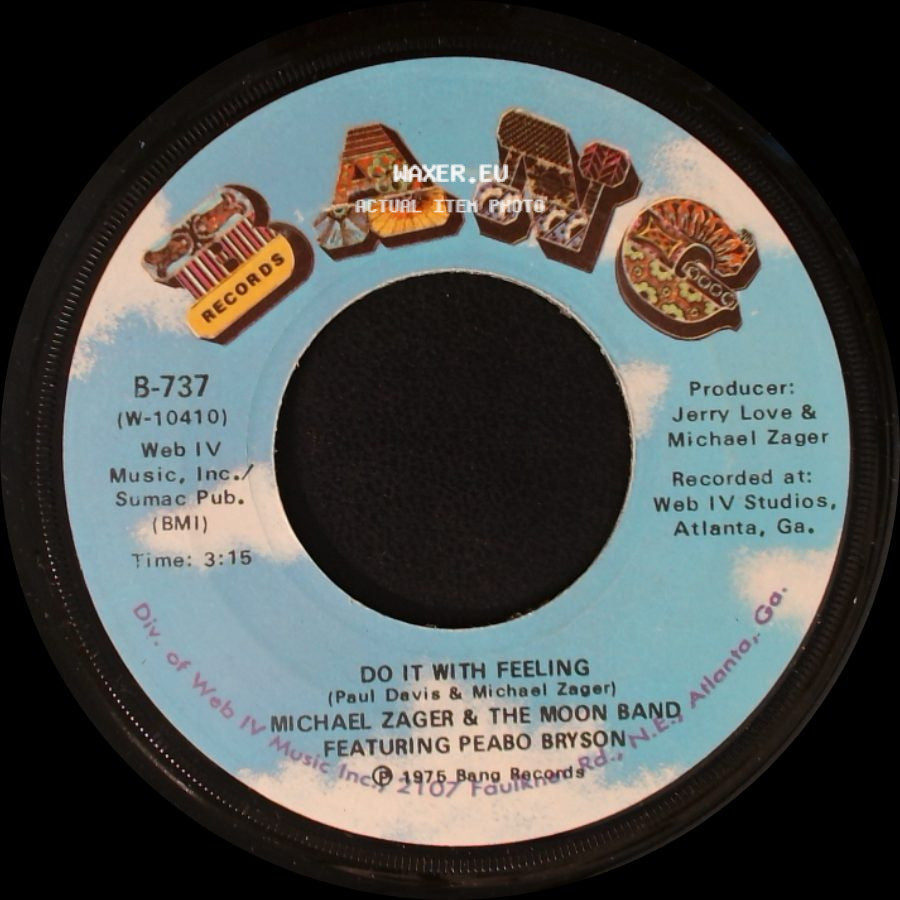 Michael Zager & The Moon Band Featuring Peabo Bryson - This Is The Life / Do It With Feeling side B