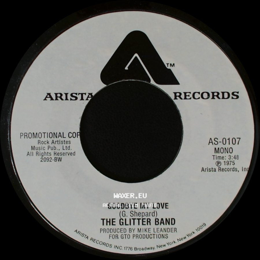 The Glitter Band - Goodbye My Love / Goodbye My Love side A