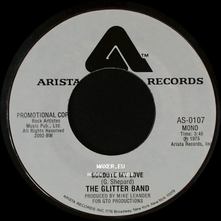 The Glitter Band - Goodbye My Love / Goodbye My Love side A