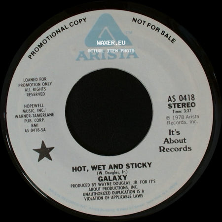Galaxy - Hot, Wet And Sticky / Hot, Wet And Sticky side A