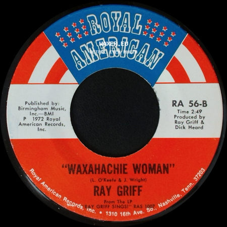 Ray Griff - It's The First Day / Waxahachie Woman side B