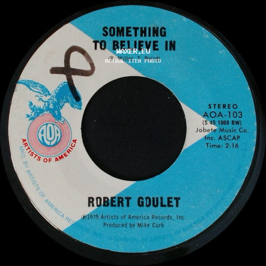 Robert Goulet - Someone To Give My Love To / Something To Believe In side B