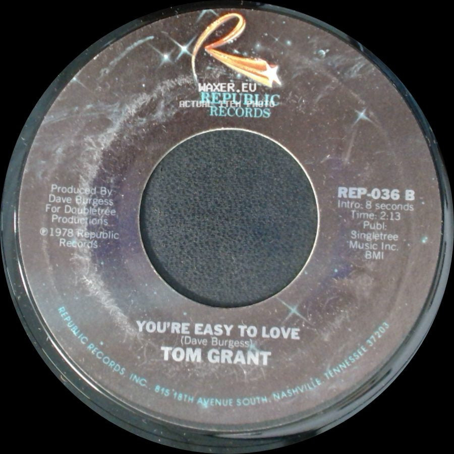 Tom Grant - You're Easy To Love / If You Could See You Through My Eyes side A