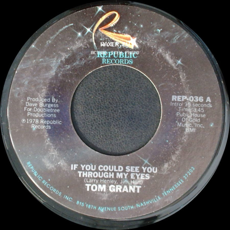 Tom Grant - You're Easy To Love / If You Could See You Through My Eyes side B