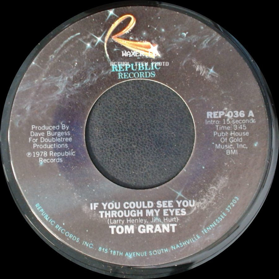 Tom Grant - You're Easy To Love / If You Could See You Through My Eyes side B