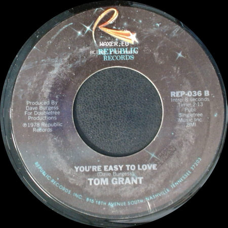 Tom Grant - You're Easy To Love / If You Could See You Through My Eyes side A