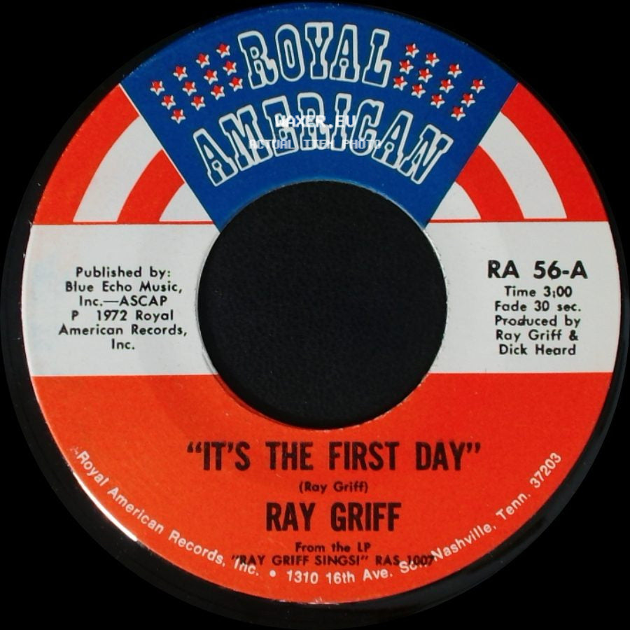 Ray Griff - "It's The First Day" / Waxahachie Woman side A