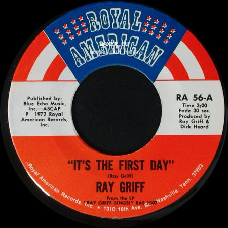 Ray Griff - "It's The First Day" / Waxahachie Woman side A