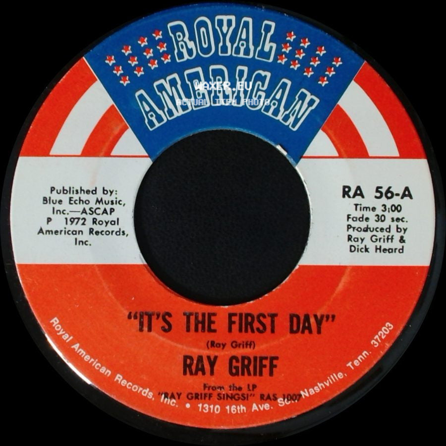 Ray Griff - It's The First Day / Waxahachie Woman side A