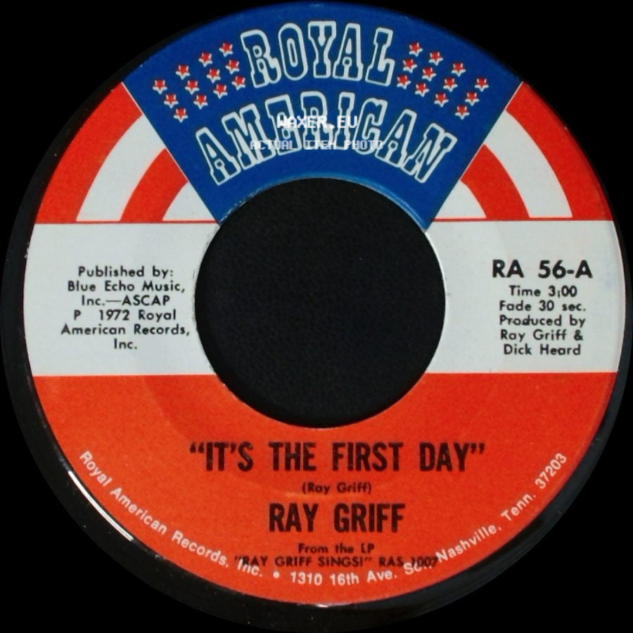 Ray Griff - It's The First Day / Waxahachie Woman side A