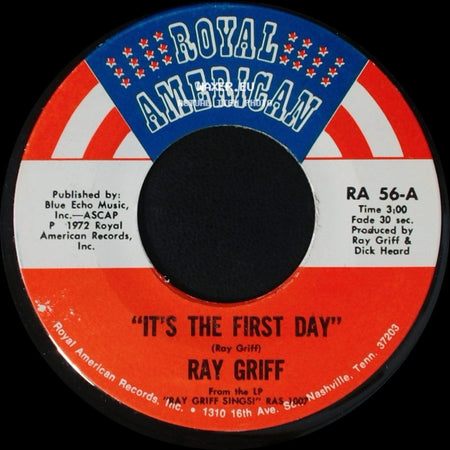 Ray Griff - "It's The First Day" / Waxahachie Woman side A
