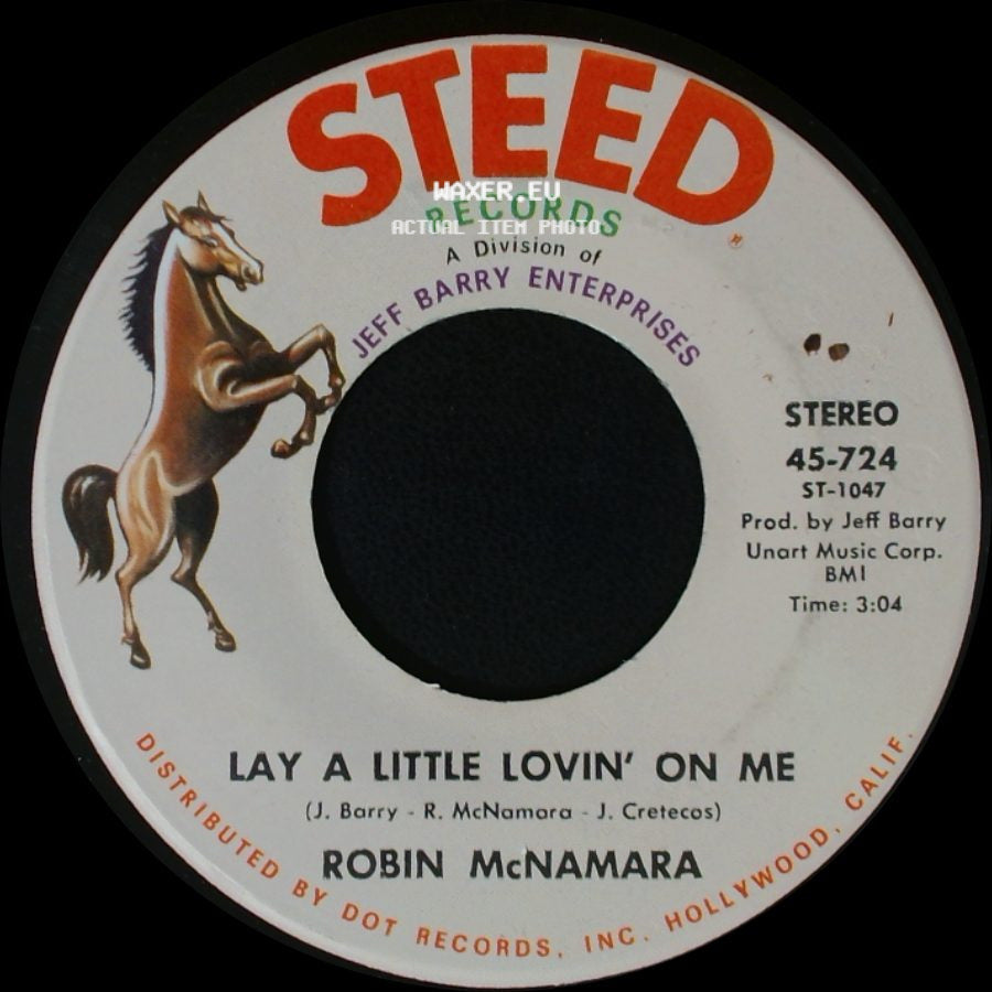 Robin Mcnamara - Lay A Little Lovin' On Me / I'll Tell You Tomorrow side A