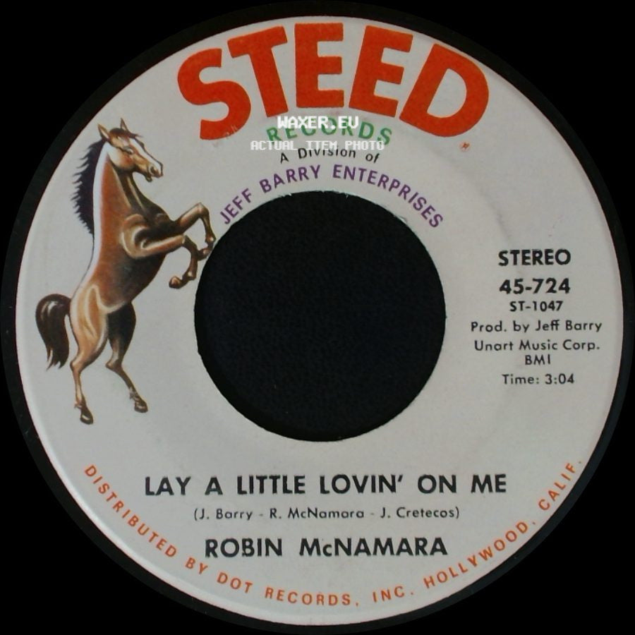 Robin Mcnamara - Lay A Little Lovin' On Me / I'll Tell You Tomorrow side A