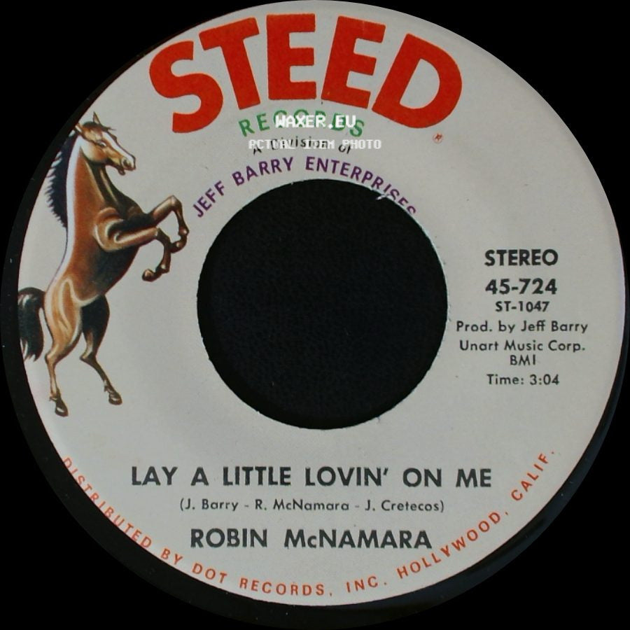 Robin Mcnamara - Lay A Little Lovin' On Me / I'll Tell You Tomorrow side A