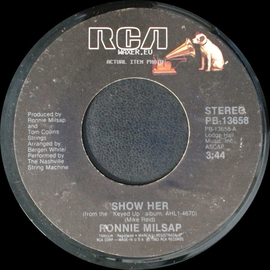 Ronnie Milsap - Show Her / Watch Out For The Other Guy side A