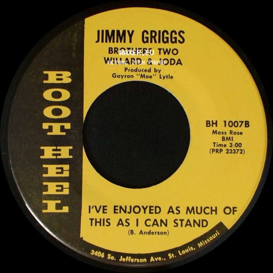 Jimmy Griggs / Jimmy Griggs Brothers Two Willard & Joda - In The Middle Of Nowhere / I've Enjoyed As Much Of This As I Can Stand side B