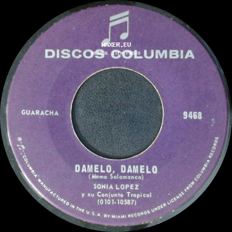 Sonia Lopez Y Su Conjunto Tropical - Damelo, Damelo / En La Revancha side A