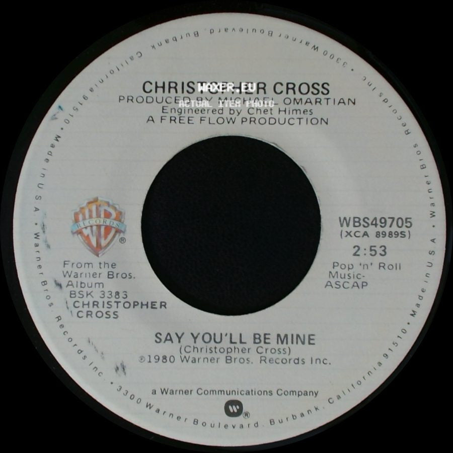 Christopher Cross - Say You'll Be Mine / Spinning side A