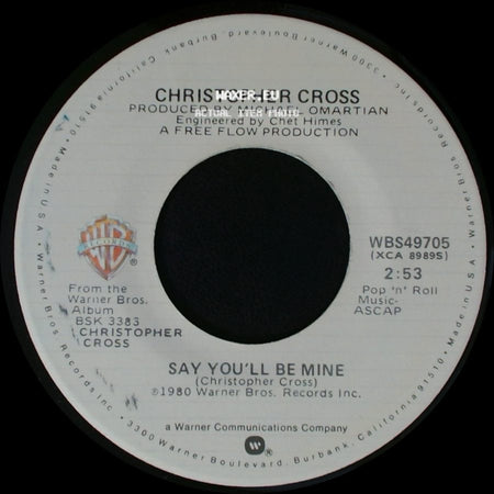 Christopher Cross - Say You'll Be Mine / Spinning side A