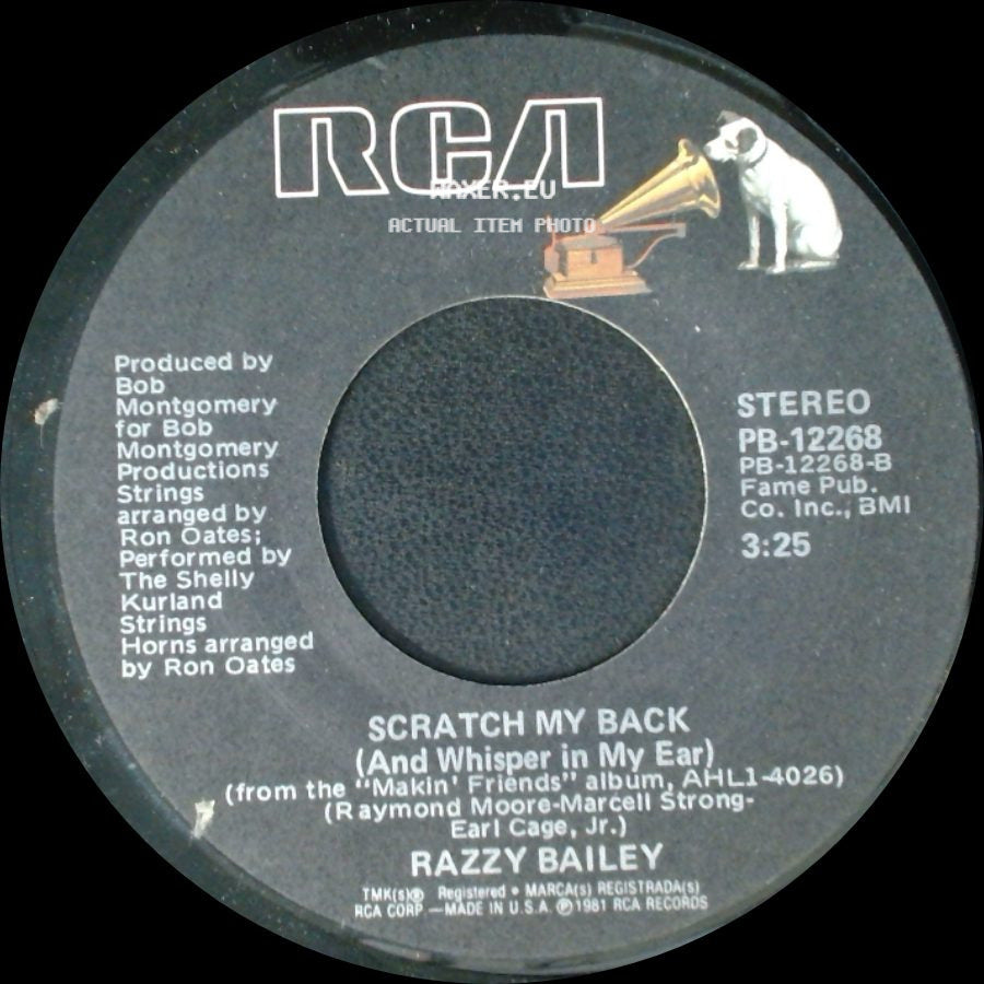 Razzy Bailey - Scratch My Back (And Whisper In My Ear) / Midnight Hauler side A
