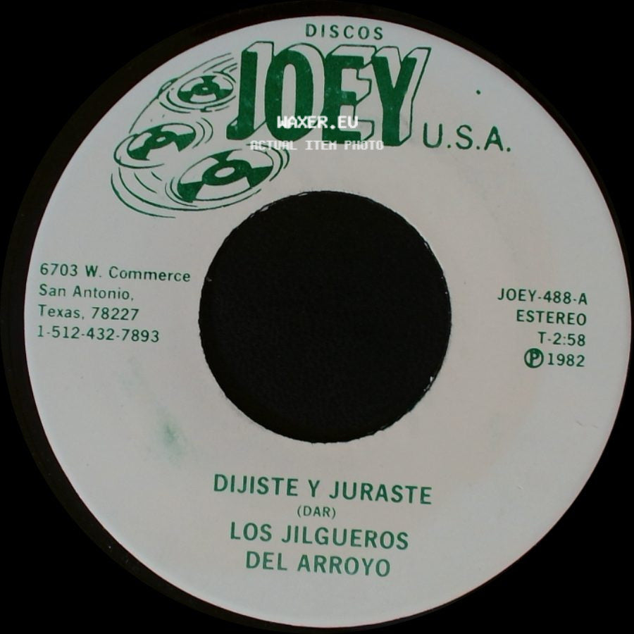 Los Jilgueros Del Arroyo - Dijiste Y Juraste / Ojitos Negros side A