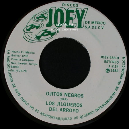 Los Jilgueros Del Arroyo - Dijiste Y Juraste / Ojitos Negros side B